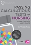 Passing Calculations Tests in Nursing