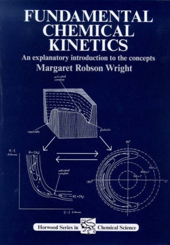 Fundamental Chemical Kinetics