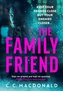 The Family Friend