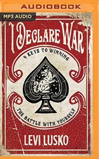 I DECLARE WAR
