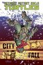 Teenage Mutant Ninja Turtles Volume 6: City Fall Part 1