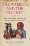 The Warrior and the Prophet