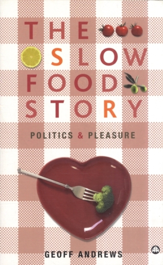 The Slow Food Story