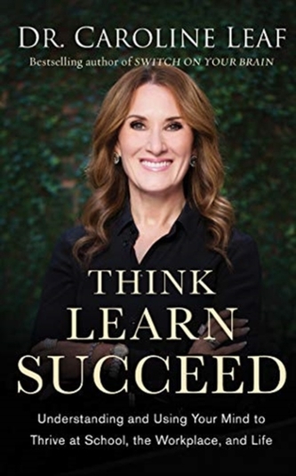THINK, LEARN, SUCCEED