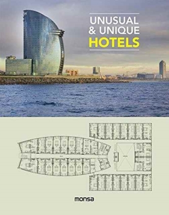 Unusual and Unique Hotels