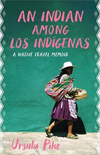 An Indian among Los Indigenas