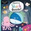 HIDEANDPEEP TALES THERES A SHARK OUTSIDE