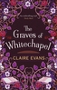 The Graves of Whitechapel