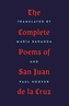 The Complete Poems of San Juan de la Cruz
