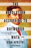 The Revolution According To Raymundo Mata