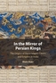 In the Mirror of Persian Kings