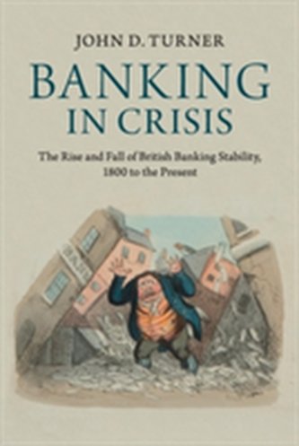 Banking in Crisis