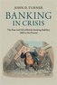 Banking in Crisis