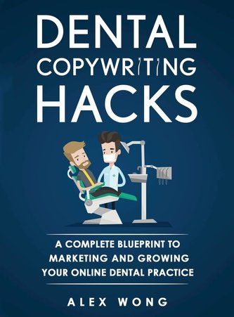Dental Copywriting Hacks