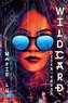 Warcross T.2 Dzika karta