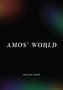 Cecile B. Evans. Amos World