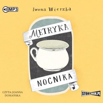 Metryka nocnika audiobook Metryka nocnika audiobook