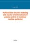 Multivariable dynamic modeling and plasma-oriented advanced process control of nonlinear reactive sputtering