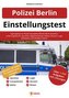Einstellungstest Polizei Berlin