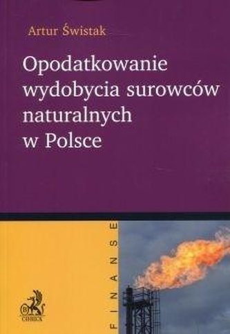 Opodatkowanie wydobycia surowców naturalnych...