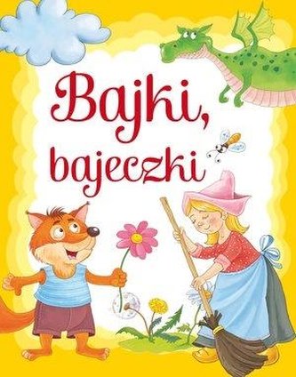 Bajki, bajeczki