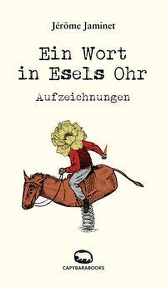 Ein Wort in Esels Ohr