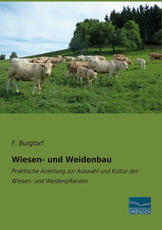 Wiesen- und Weidenbau