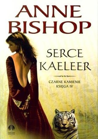 Czarne Kamienne księga IV Serce Kaeleer w.2020
