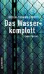 Das Wasserkomplott