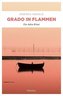 Grado in Flammen