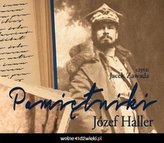 Pamiętniki Józef Haller. Audiobook