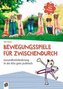 Gute Kita-Praxis: Bewegungsspiele für zwischendurch