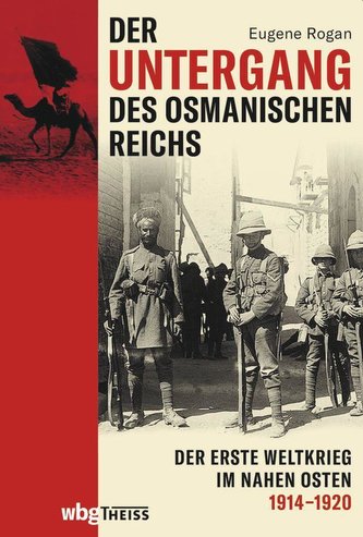 Der Untergang des Osmanischen Reichs