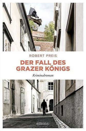 Der Fall des Grazer Königs