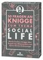 50 Fragen an Knigge zum Thema Social Life
