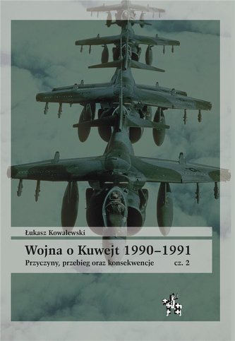 Wojna o Kuwejt 19901991 Wojna o Kuwejt 19901991