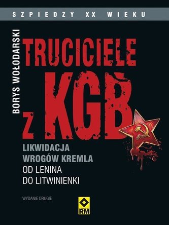 Truciciele z KGB