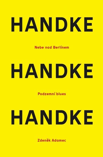 Nebe nad berlínem / Podzemní blues / Zdeněk Adamec