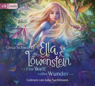 Ella Löwenstein - Eine Welt voller Wunder