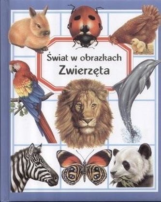 Świat w obrazkach. Zwierzęta