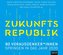 Zukunftsrepublik