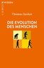 Die Evolution des Menschen