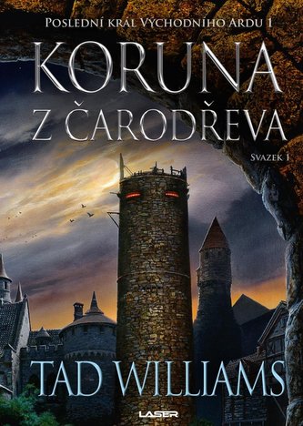 Koruna z čarodřeva - 1. kniha