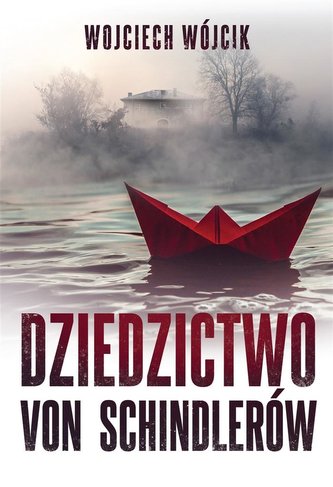 Dziedzictwo von Schindlerów Dziedzictwo von Schindlerów