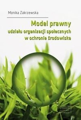 Model prawny udziału organizacji społecznych...