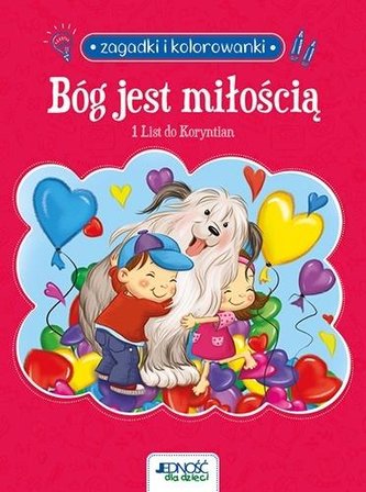 Bóg jest miłością. 1 List do Koryntian. Zagadki i