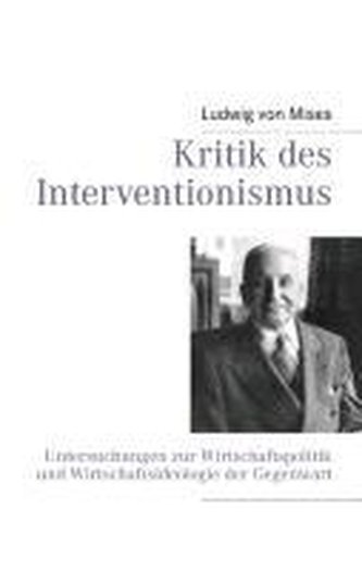 Kritik des Interventionismus