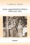 Linas ungewöhnliche Reisen 1899 und 1901