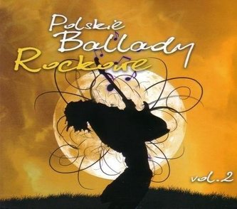Polskie ballady rockowe vol.2 CD