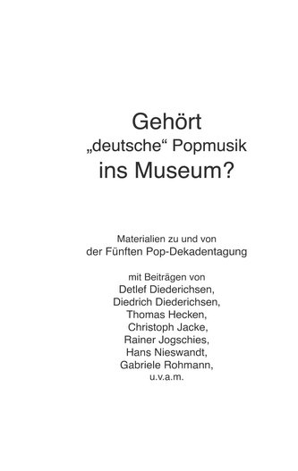 Gehört \"deutsche\" Popmusik ins Museum?